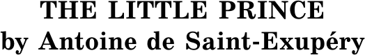 Книга АСТ Маленький принц. Уровень 2 Little Prince, твердая обложка 4
